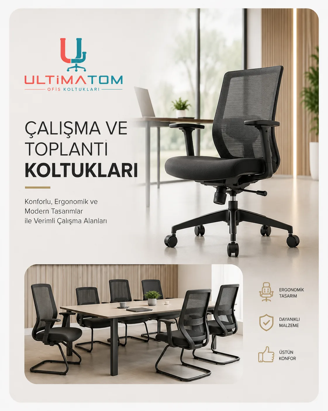 Çalışma ve Toplantı Koltukları