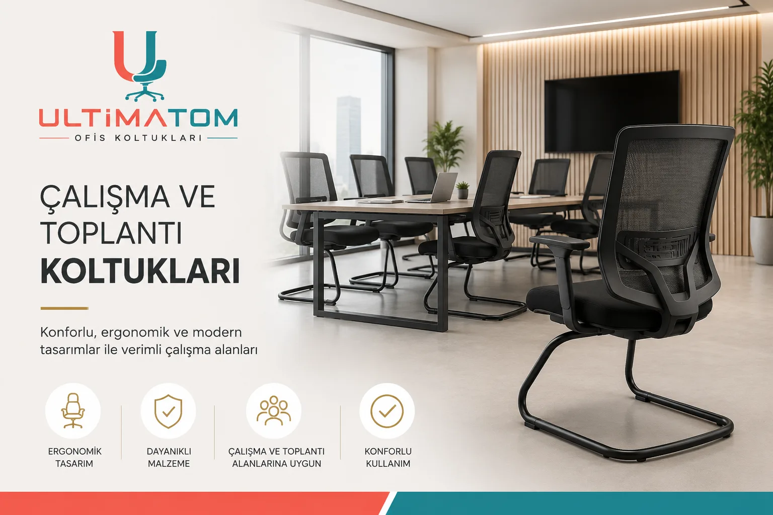 Çalışma ve Toplantı Koltukları
